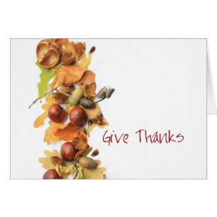 Give thanks   Thanksgiving Card