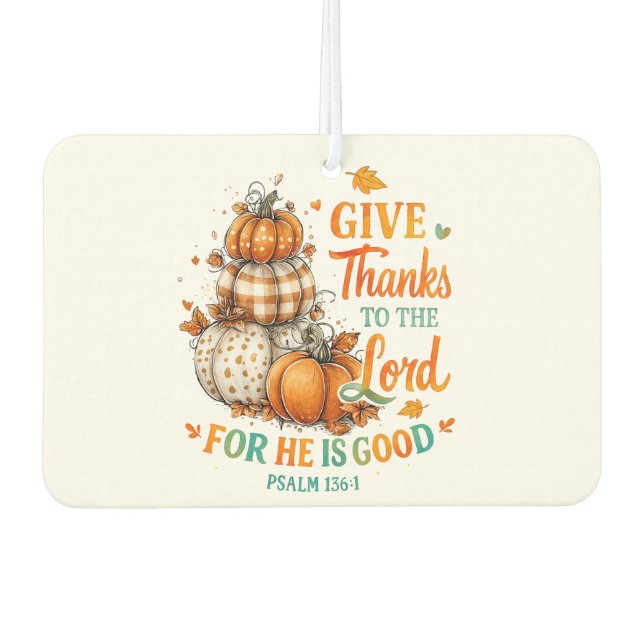 Give Thanks To...  Car Air Freshener (Front)