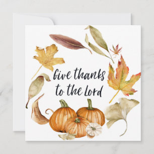 Give Thanks To The Lord, Autumn Bible Quote, Card