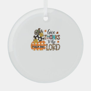 GIVE-THANKS TO THE LORD Christian Thanksgiving Hol Glass Tree Decoration