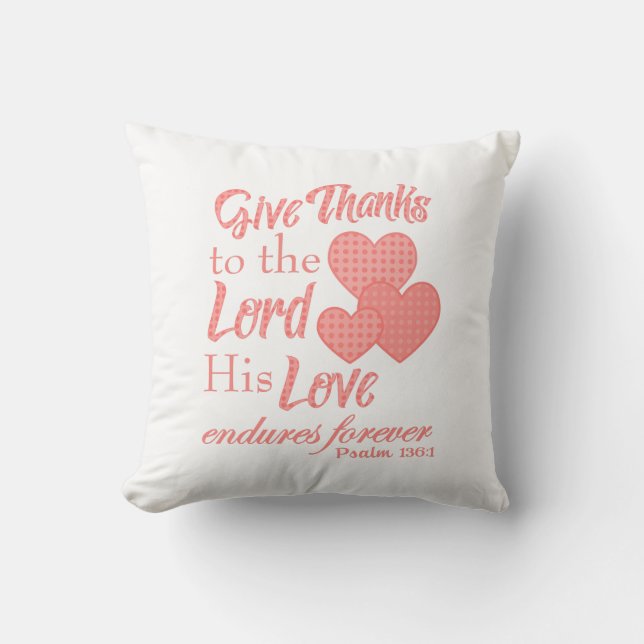Give Thanks to the Lord Cushion (Front)