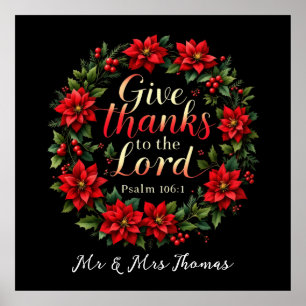 Give Thanks to the Lord Embrace Gratitude & Faith Poster