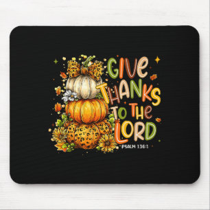 Give Thanks To The Lord Fall Christian Cross Coque Mouse Pad