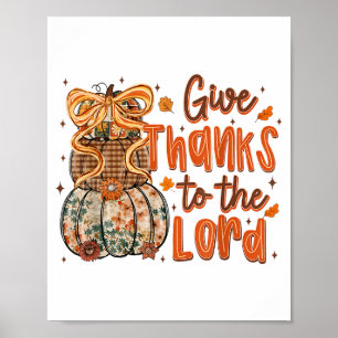 Give Thanks To The Lord Fall Christian Cross Coque Poster