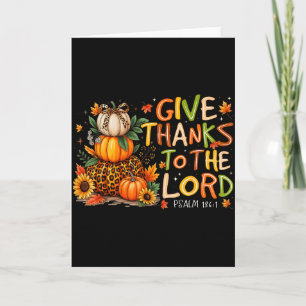 Give Thanks To The Lord Fall Leopard Christian Pum Card