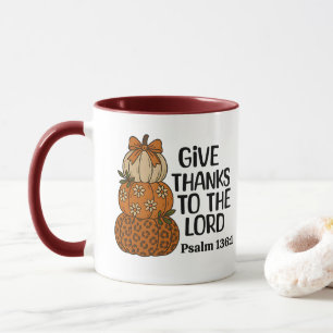 Give Thanks to the Lord Fall  Mug