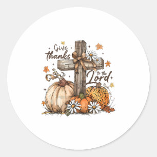 Give Thanks To The Lord Jesus Thanksgiving Autumn  Classic Round Sticker