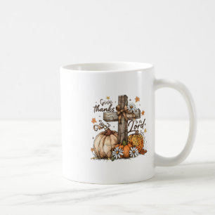 Give Thanks To The Lord Jesus Thanksgiving Autumn  Coffee Mug