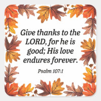 Give thanks to the Lord
