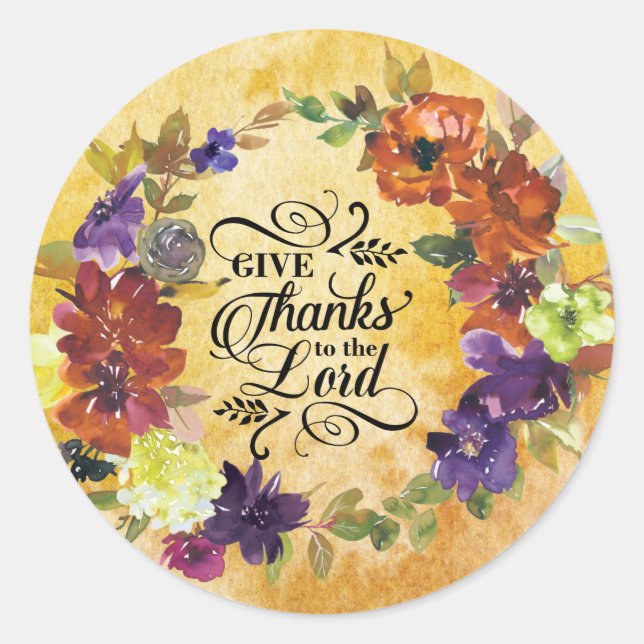 Give Thanks to the Lord, Thanksgiving Classic Round Sticker (Front)