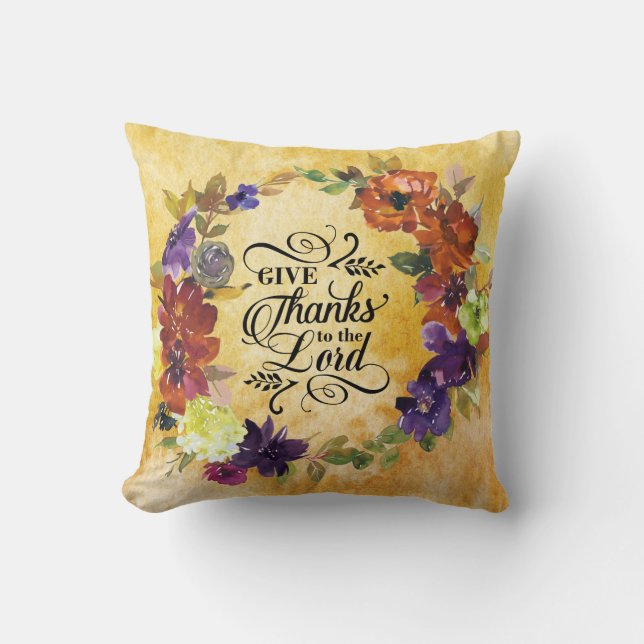 Give Thanks to the Lord, Thanksgiving Cushion (Front)