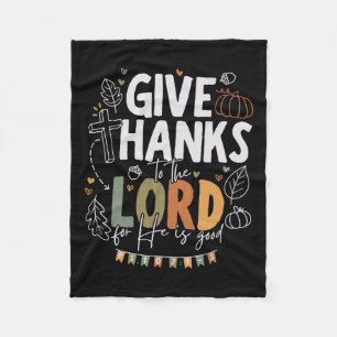Give Thanks To The Lord Thanksgiving Fall Christia Fleece Blanket