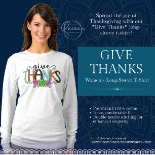 "Give Thanks" Women's Long-Sleeve T-Shirt