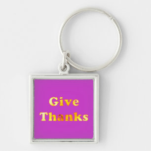 Give thanks, word art with yellow lily keychains