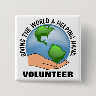 Give the world a helping hand and volunteer 15 cm square badge