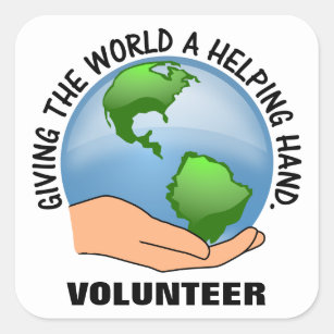 Give the world a helping hand and volunteer square sticker