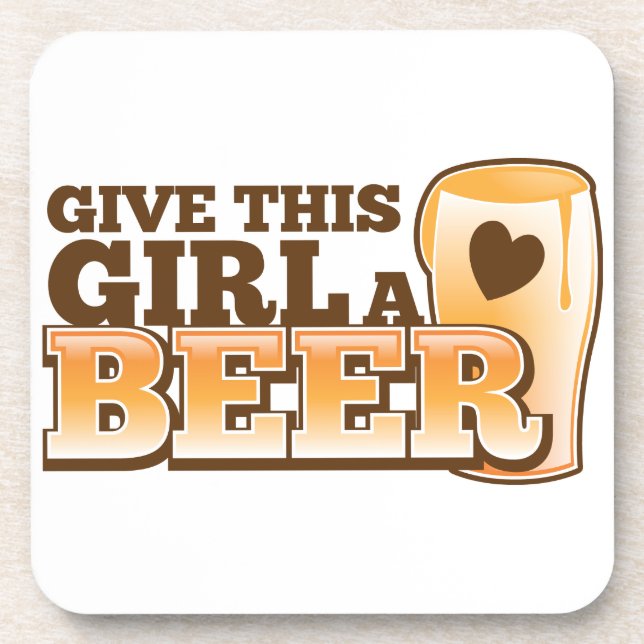 Give this girl a Beer ND Coaster (Front)
