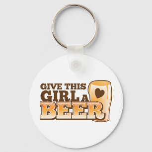 Give this girl a Beer ND Key Ring