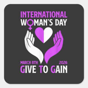 Give to Gain Happy Women's Day Square Sticker