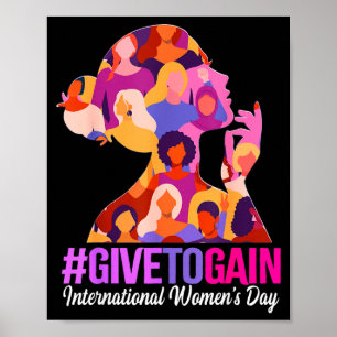 Give to gain international women's day 2026 Give t Poster