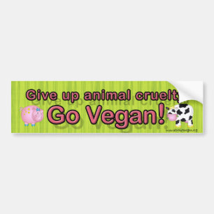 "Give up animal cruelty Go vegan" with cow & pig Bumper Sticker