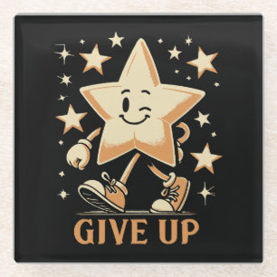 Give Up Glass Coaster