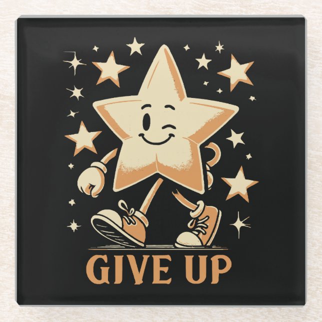 Give Up Glass Coaster (Front)
