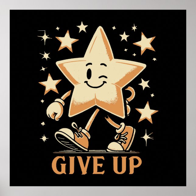 Give Up Poster (Front)