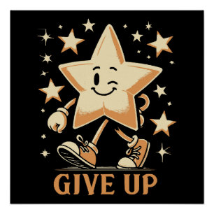 Give Up Poster