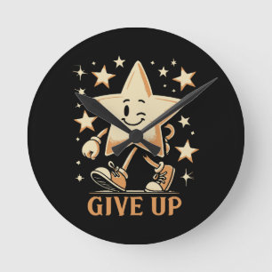 Give Up Round Clock