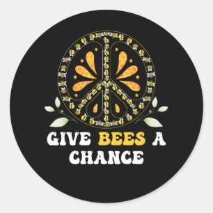 Give Violence A Chance Give Bees A Chance Peace Si Classic Round Sticker