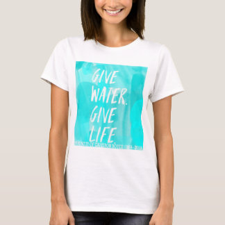 GIVE WATER GIVE LIFE*CAMERON BOYCE* T-Shirt