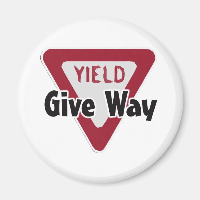 GIve Way Magnet (Front)