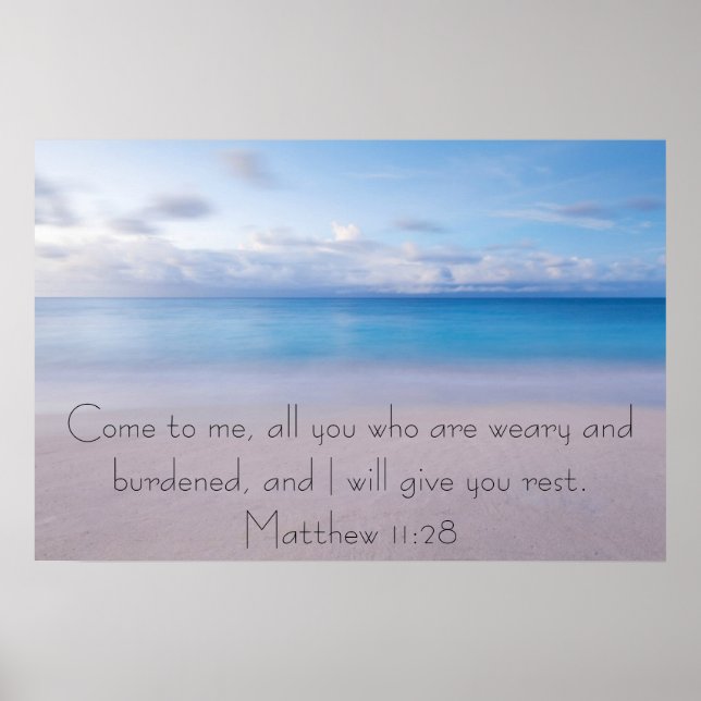 Give you rest bible verse Matthew 11:28 Poster (Front)