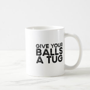 Give Your A Tug Trash Talk Funny Men's Hockey Coffee Mug
