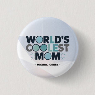 Give Your Mom the “Coolest” Badge Ever