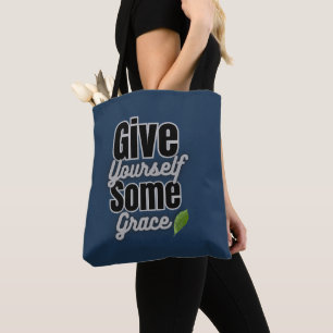 Give Yourself Grace – Self Compassion Gift for Wom Tote Bag