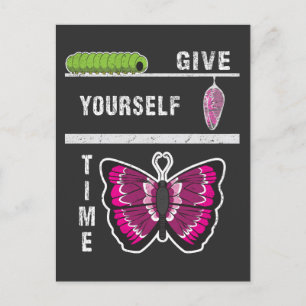 Give Yourself Time Butterfly Inspirational Quote Postcard
