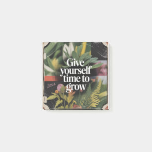 Give Yourself Time To Grow Post-it Notes