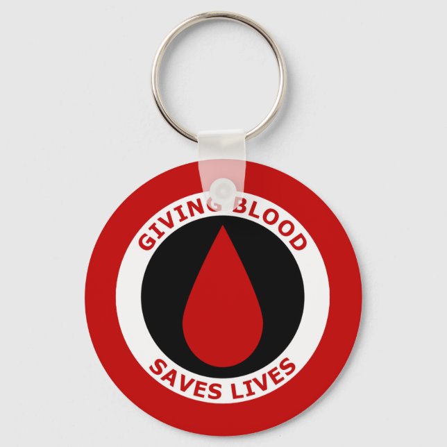 Giving Blood Saves Lives Key Ring (Front)
