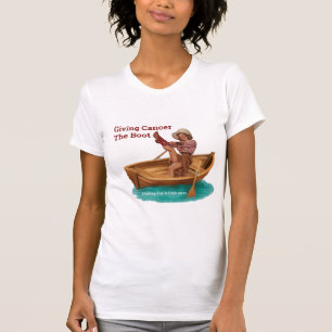 Giving Cancer The Boot  T-Shirt