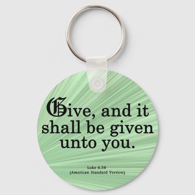 Giving Luke 6-38 Key Ring (Front)