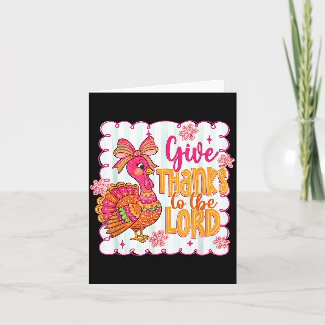 Giving Thanks To The Lord Nk Thanksgiving Turkey C Card (Front)