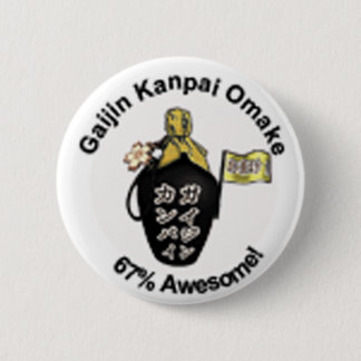 GKO 67% Awesome Button! 6 Cm Round Badge