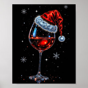 Gl Of Red Wine Santa Hat Christmas 2025 Women Men  Poster