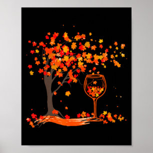 Gl Of Wine Maple Leaf Autumn Fall Funny Drink Wine Poster