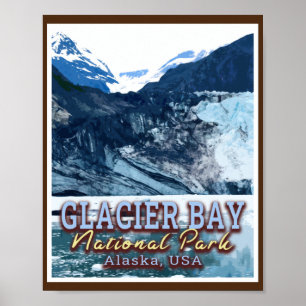 GLACIER BAY NATIONAL PARK - ALASKA UNITED STATES POSTER