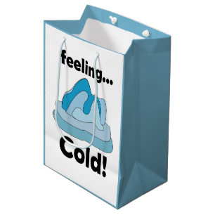 Glacier Iceberg Feeling Cold Funny Medium Gift Bag