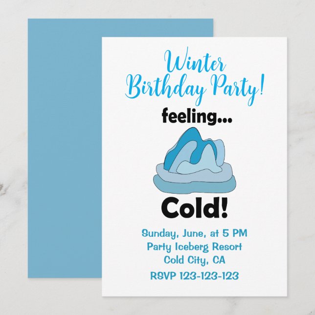 Glacier Iceberg Feeling Cold Winter Birthday Invitation (Front/Back)