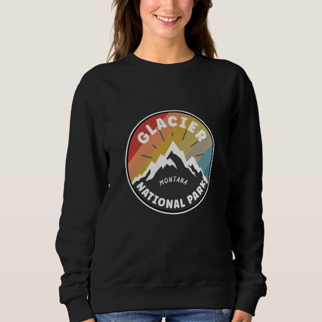 Glacier National Park Montana Sweatshirt (Front)